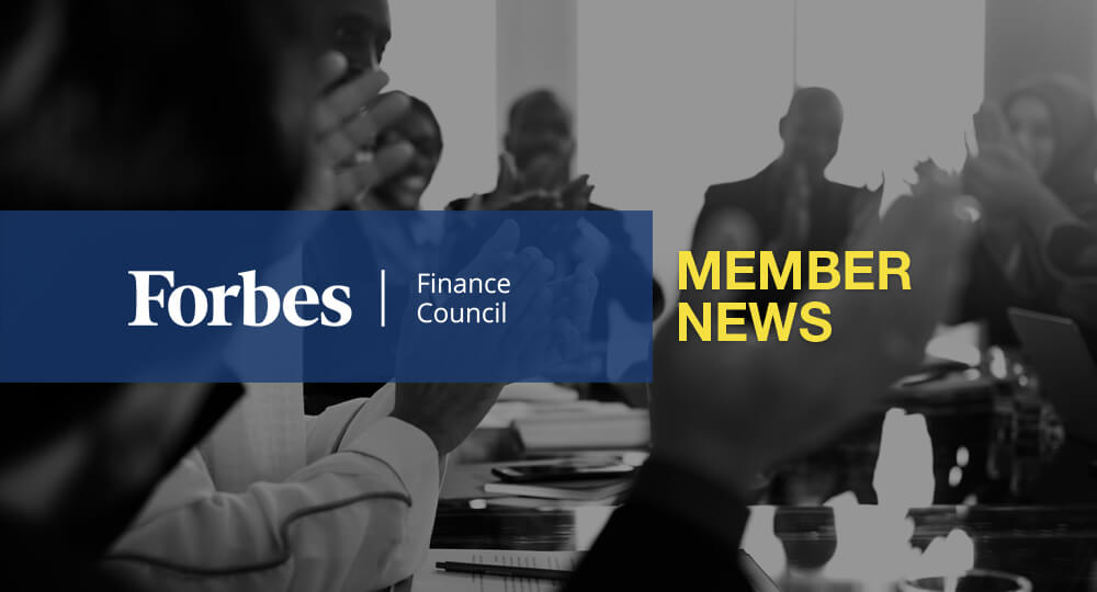 Forbes Finance Council Member News – March 2020