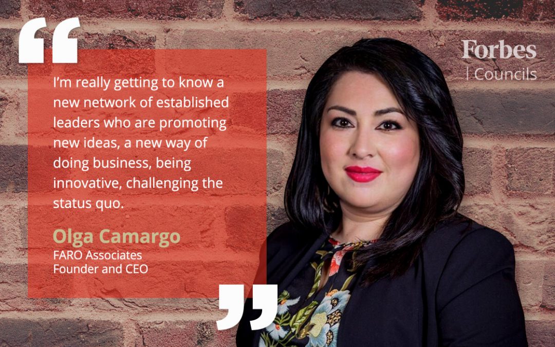 Forbes Councils Helps Olga Camargo Amplify Impact as Minority Business Owner
