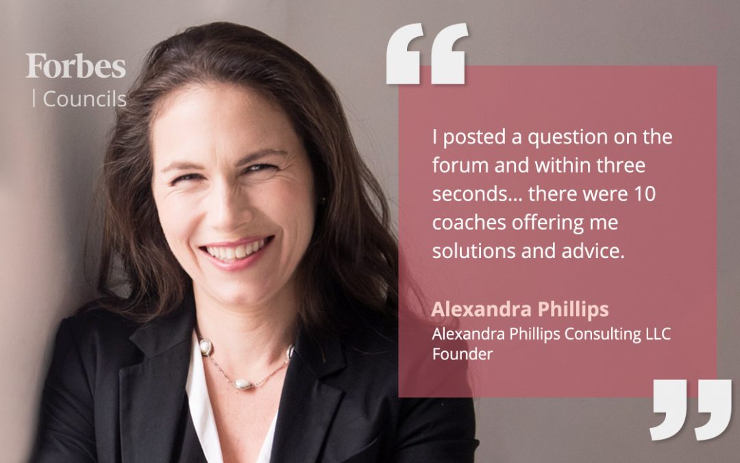 Alexandra Phillips Leverages Forbes Councils Forum and Publishing for Advice and Visibility